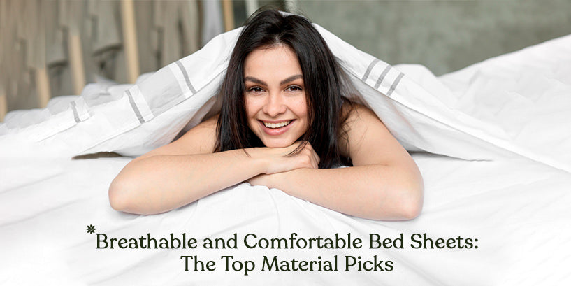 Breathable and Comfortable Bed Sheets: The Top Material Picks